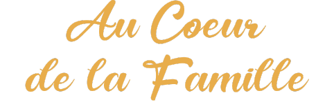 Au Cœur de la Famille